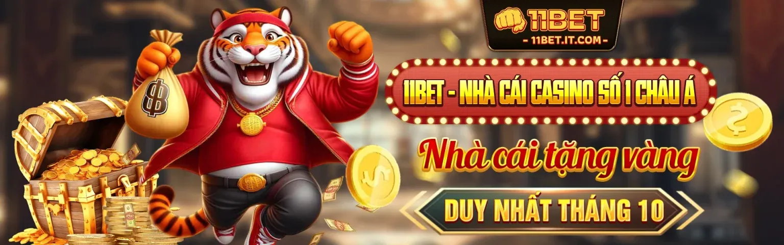 Sòng bạc trực tuyến 11bet Nổ Hũ